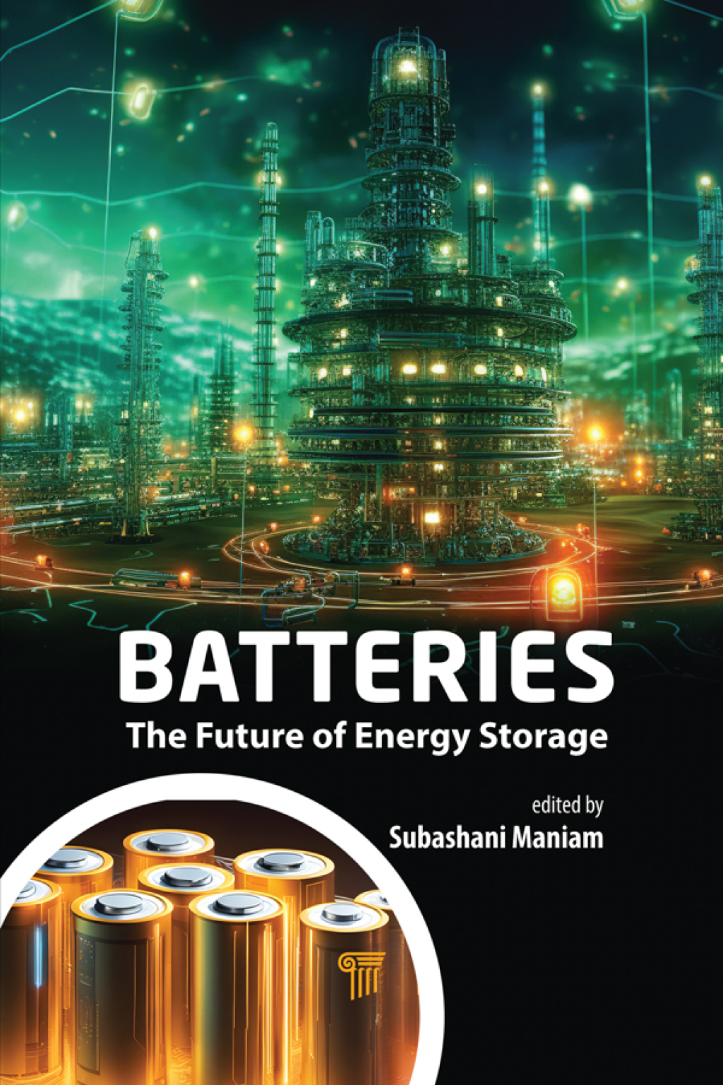Batteries The Future of Energy Storage 1st Edition â€“ PDF/EPUB Version Downloadable