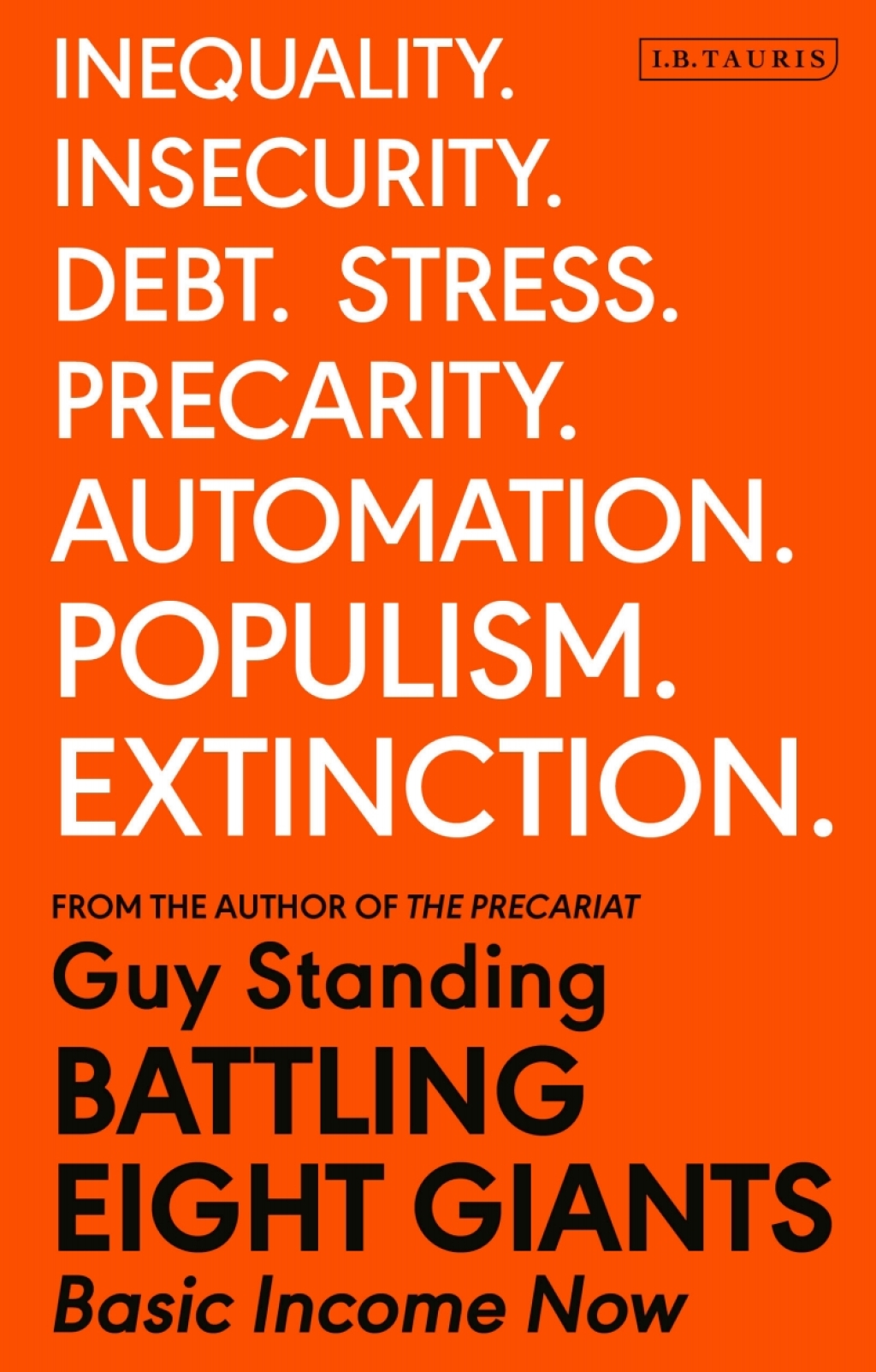 Battling Eight Giants Basic Income Now 1st Edition - (PDF/EPUB Version)