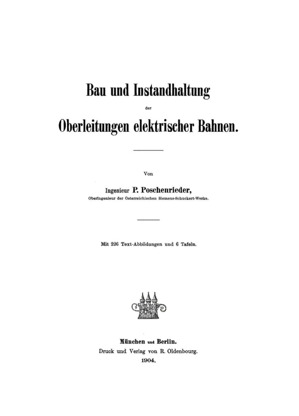 Bau und Instandhaltung der Oberleitungen elektrischer Bahnen 1st Edition â€“ PDF/EPUB Version Downloadable