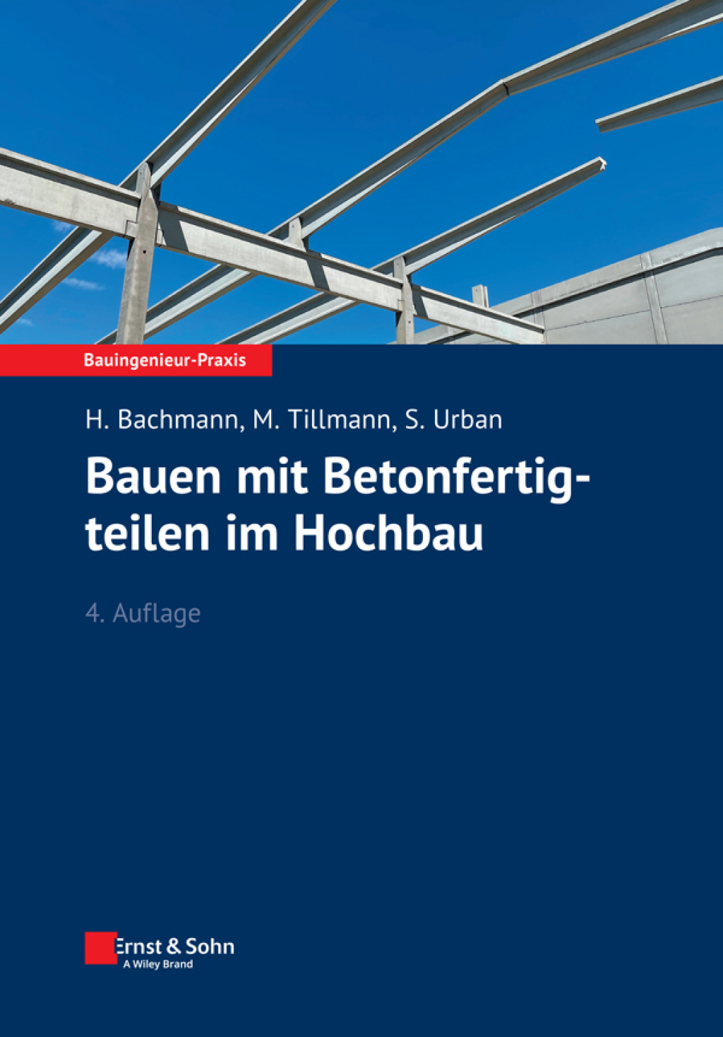 Bauen mit Betonfertigteilen im Hochbau 4th Edition â€“ PDF/EPUB Version Downloadable