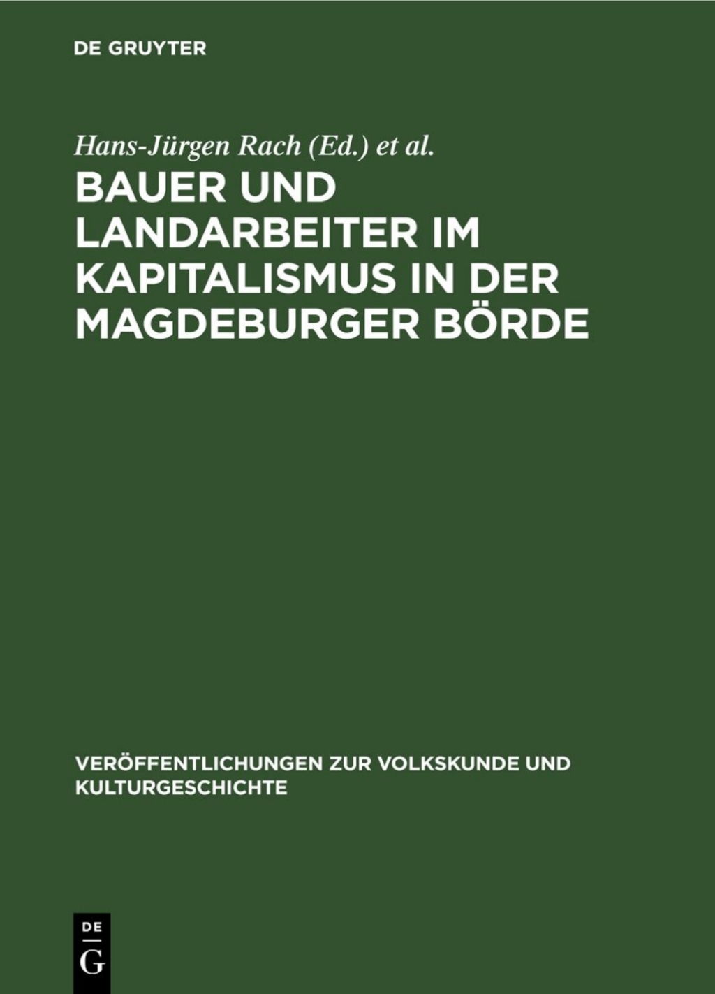 Bauer und Landarbeiter im Kapitalismus in der Magdeburger BÃ¶rde 1st Edition â€“ PDF/EPUB Version Downloadable