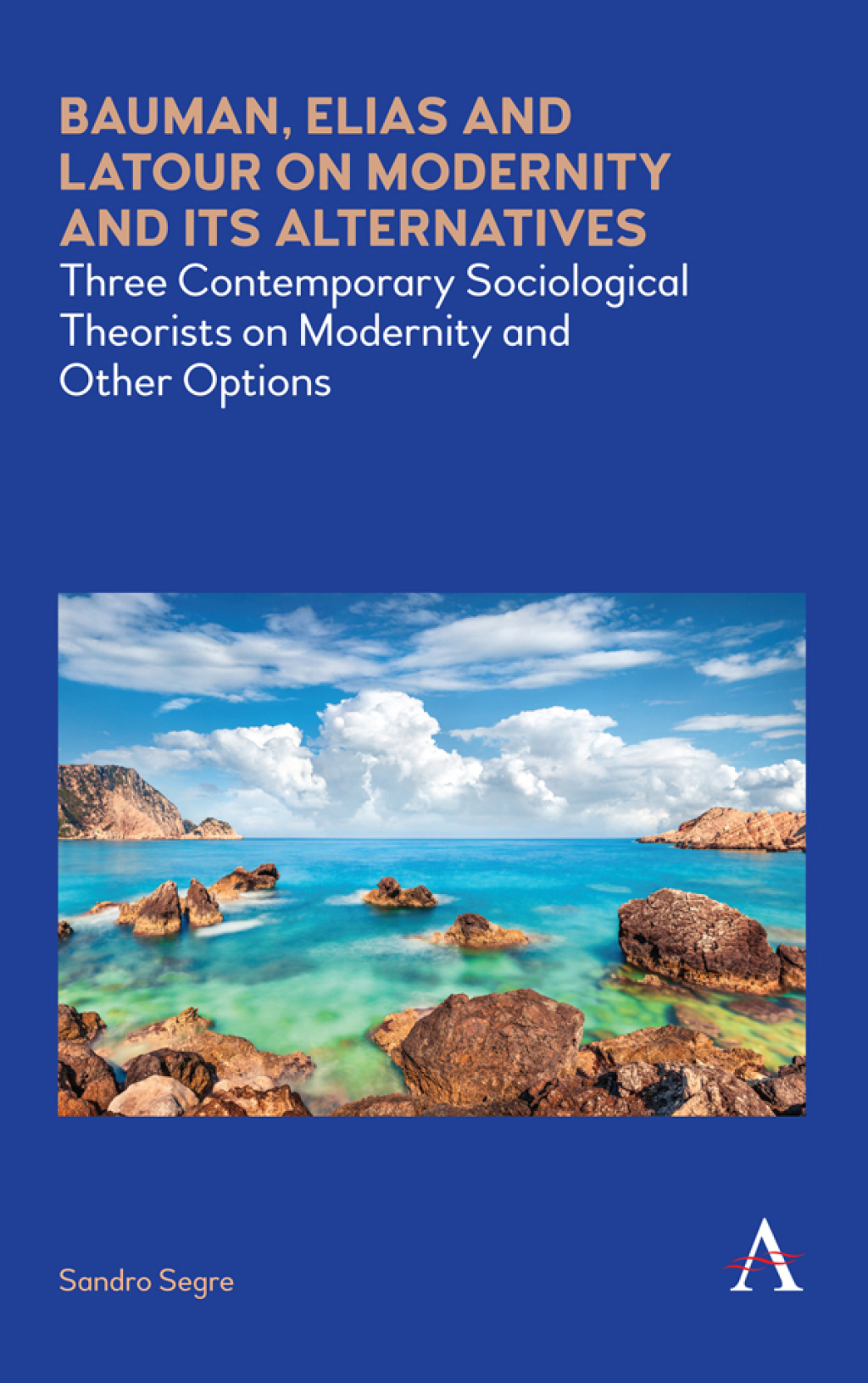 Bauman, Elias and Latour on Modernity and Its Alternatives Three ...