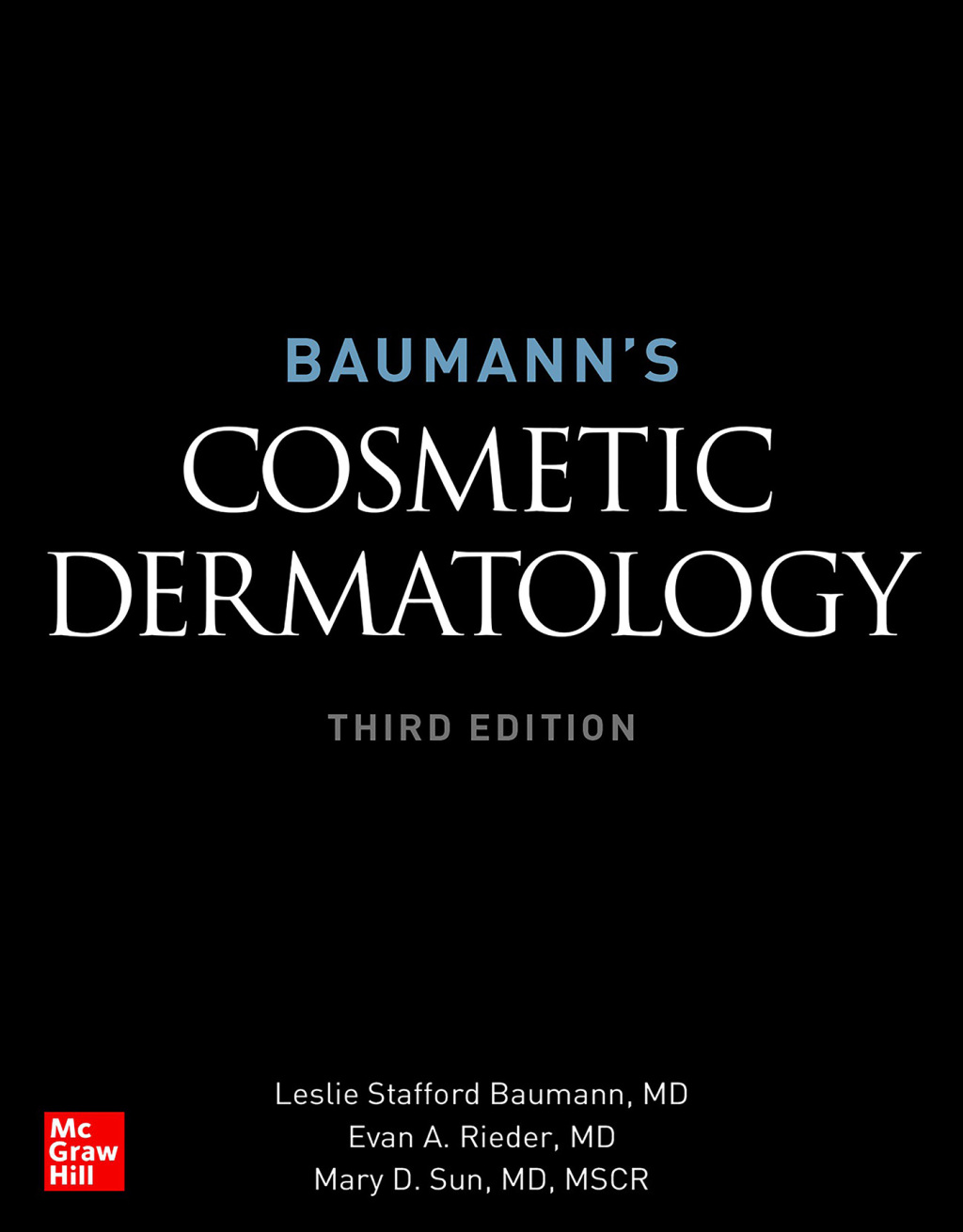 Baumann's Cosmetic Dermatology 3rd Edition â€“ PDF/EPUB Version Downloadable