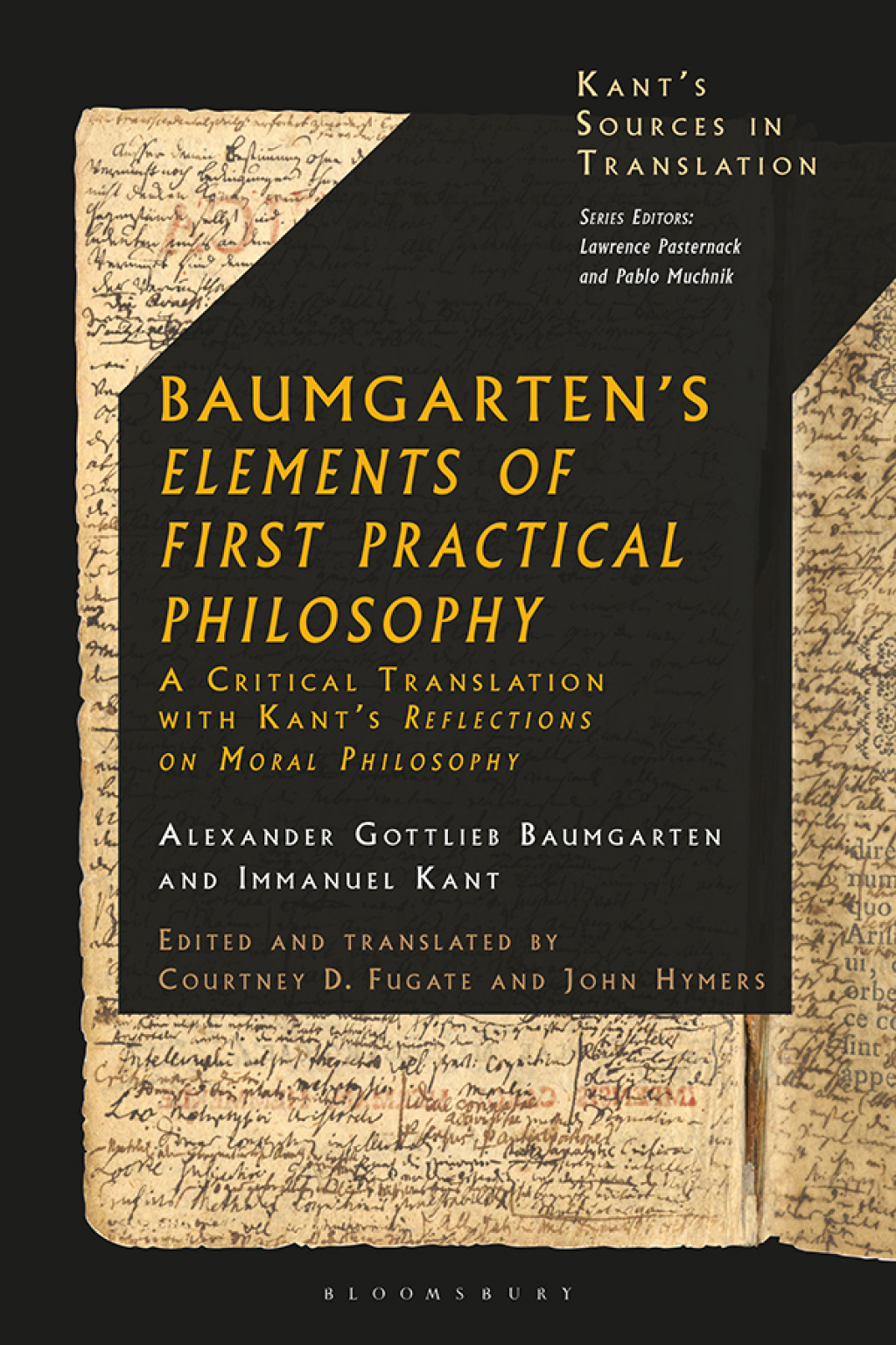 Baumgarten's Elements of First Practical Philosophy A Critical Translation with Kant's Reflections on Moral Philosophy 1st Edition â€“ PDF/EPUB Version Downloadable