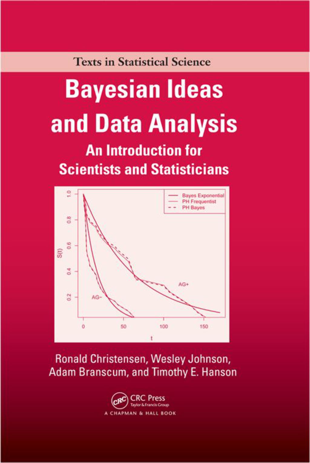 Bayesian Ideas and Data Analysis An Introduction for Scientists and ...