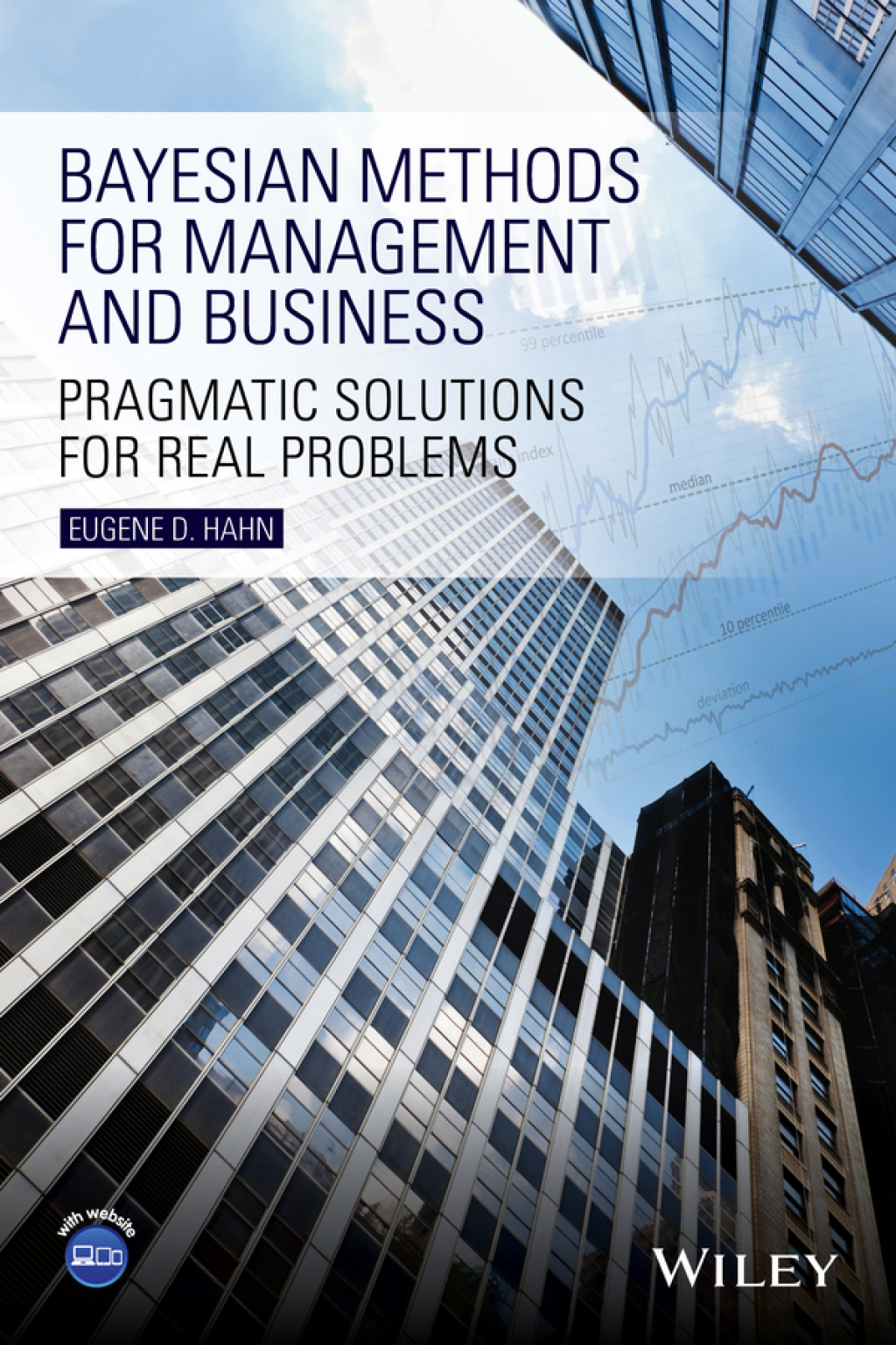 Bayesian Methods for Management and Business Pragmatic Solutions for Real Problems 1st Edition â€“ PDF/EPUB Version Downloadable