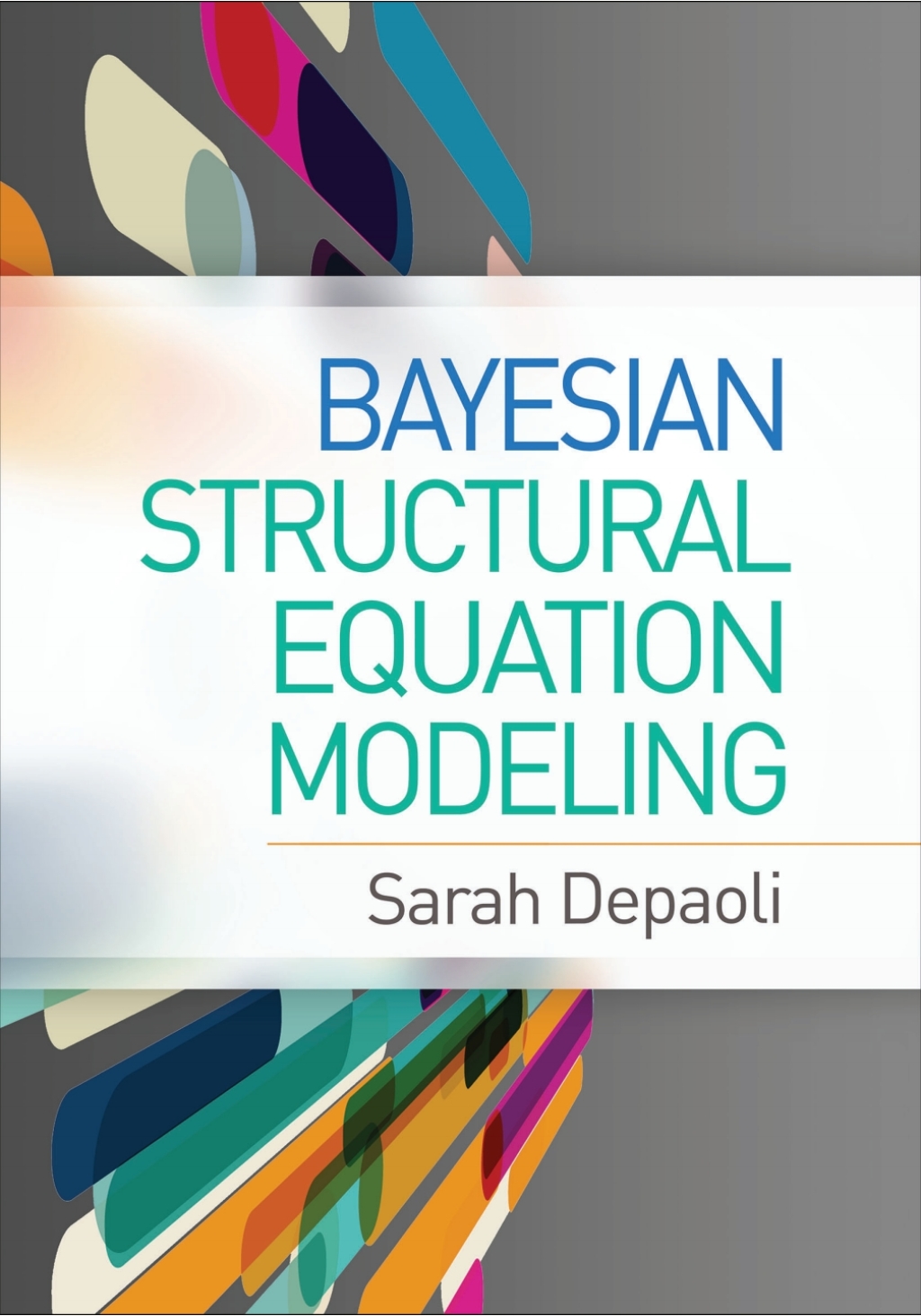Bayesian Structural Equation Modeling  â€“ PDF/EPUB Version Downloadable
