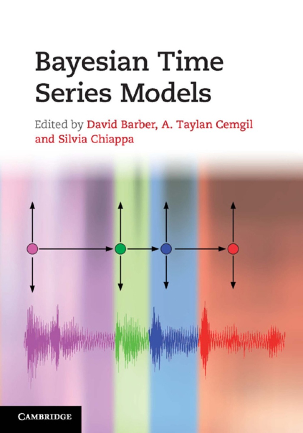 Bayesian Time Series Models 1st Edition â€“ PDF/EPUB Version Downloadable