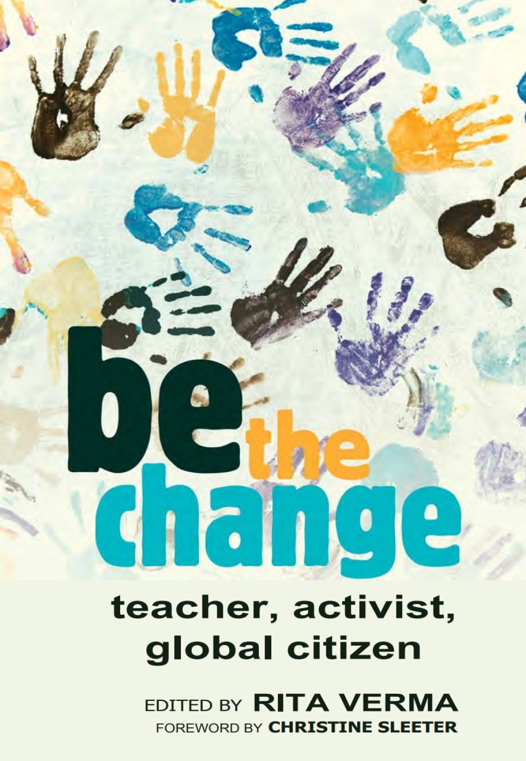 be the change teacher, activist, global citizen 1st Edition â€“ PDF/EPUB Version Downloadable