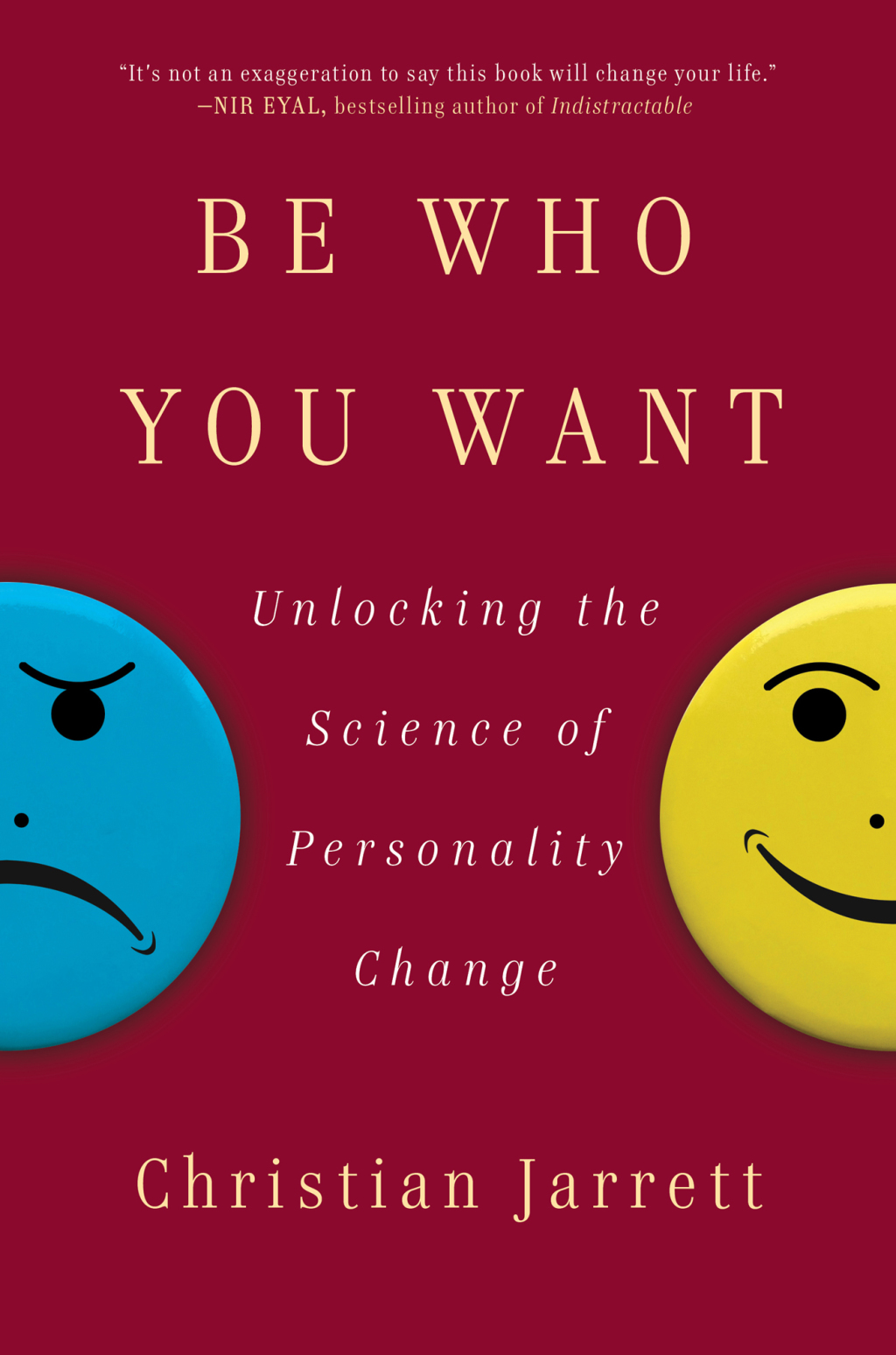 Be Who You Want Unlocking the Science of Personality Change - (PDF/EPUB Version)