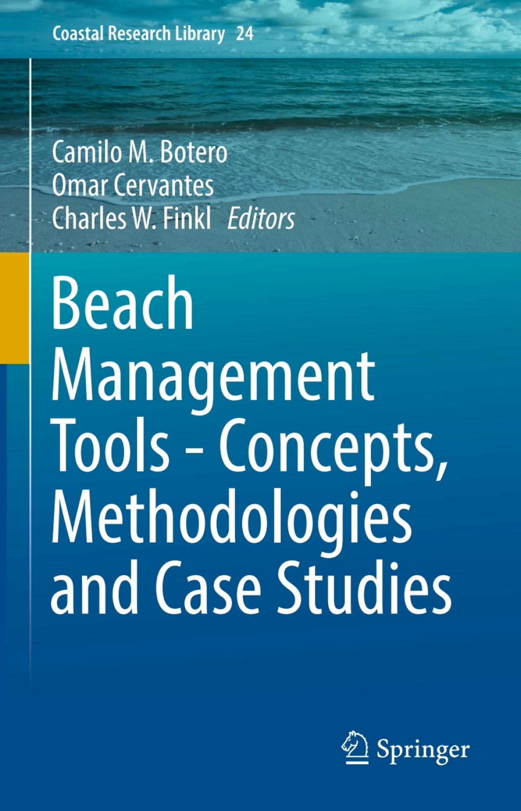 Beach Management Tools – Concepts, Methodologies and Case Studies â ...