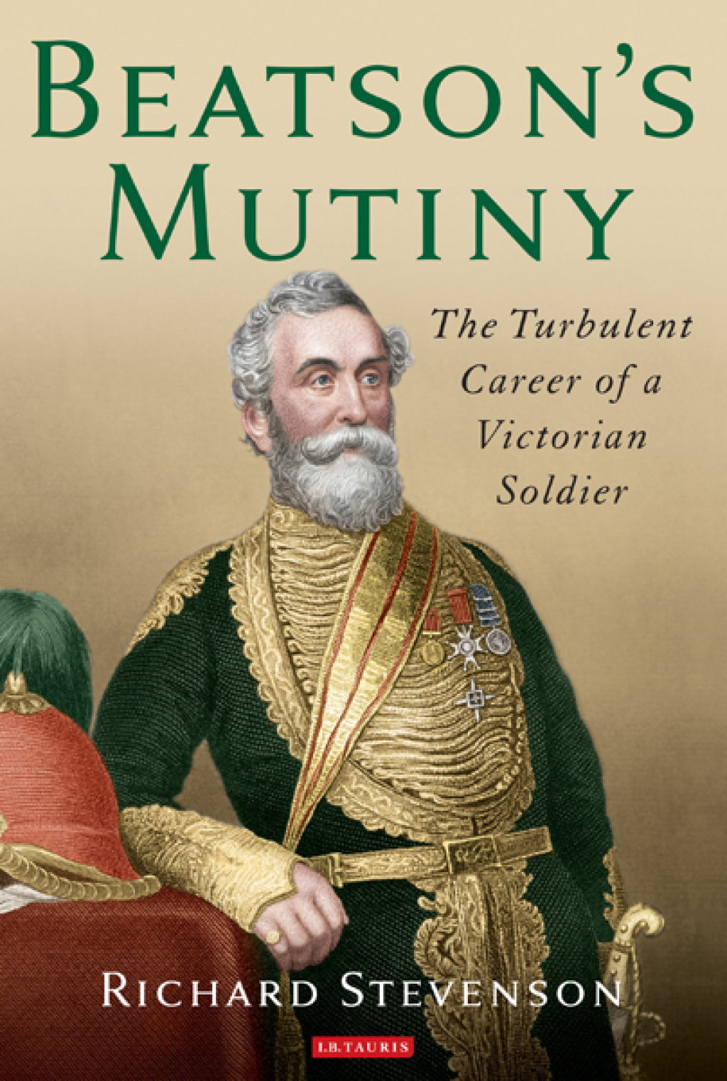 Beatson's Mutiny The Turbulent Career of a Victorian Soldier 1st Edition â€“ PDF/EPUB Version Downloadable