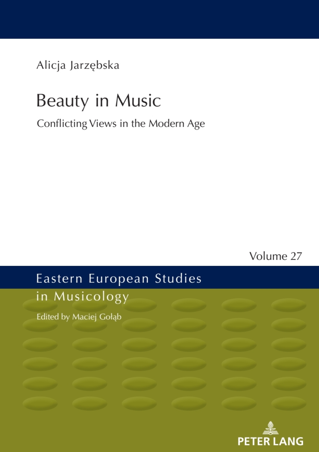Beauty in Music Conflicting Views in the Modern Age 1st Edition â€“ PDF/EPUB Version Downloadable