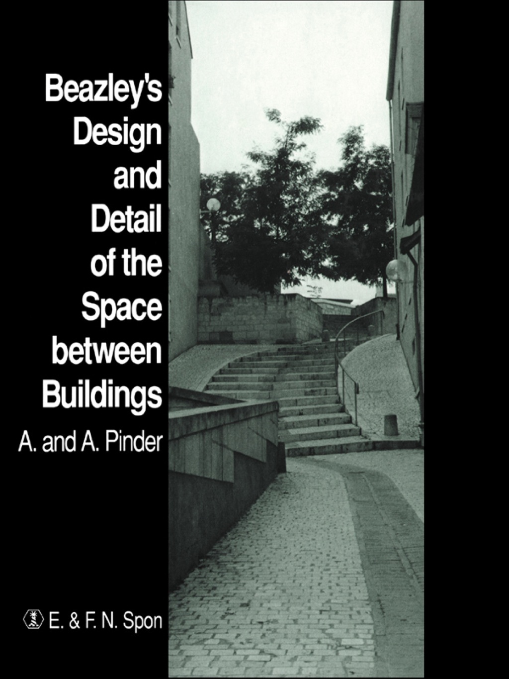 Beazley's Design and Detail of the Space between Buildings 1st Edition â€“ PDF/EPUB Version Downloadable