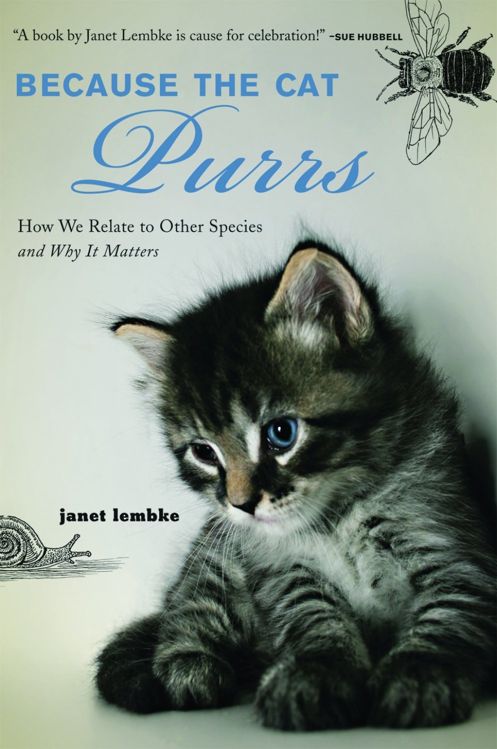 Because the Cat Purrs How We Relate to Other Species and Why it Matters - (PDF/EPUB Version)