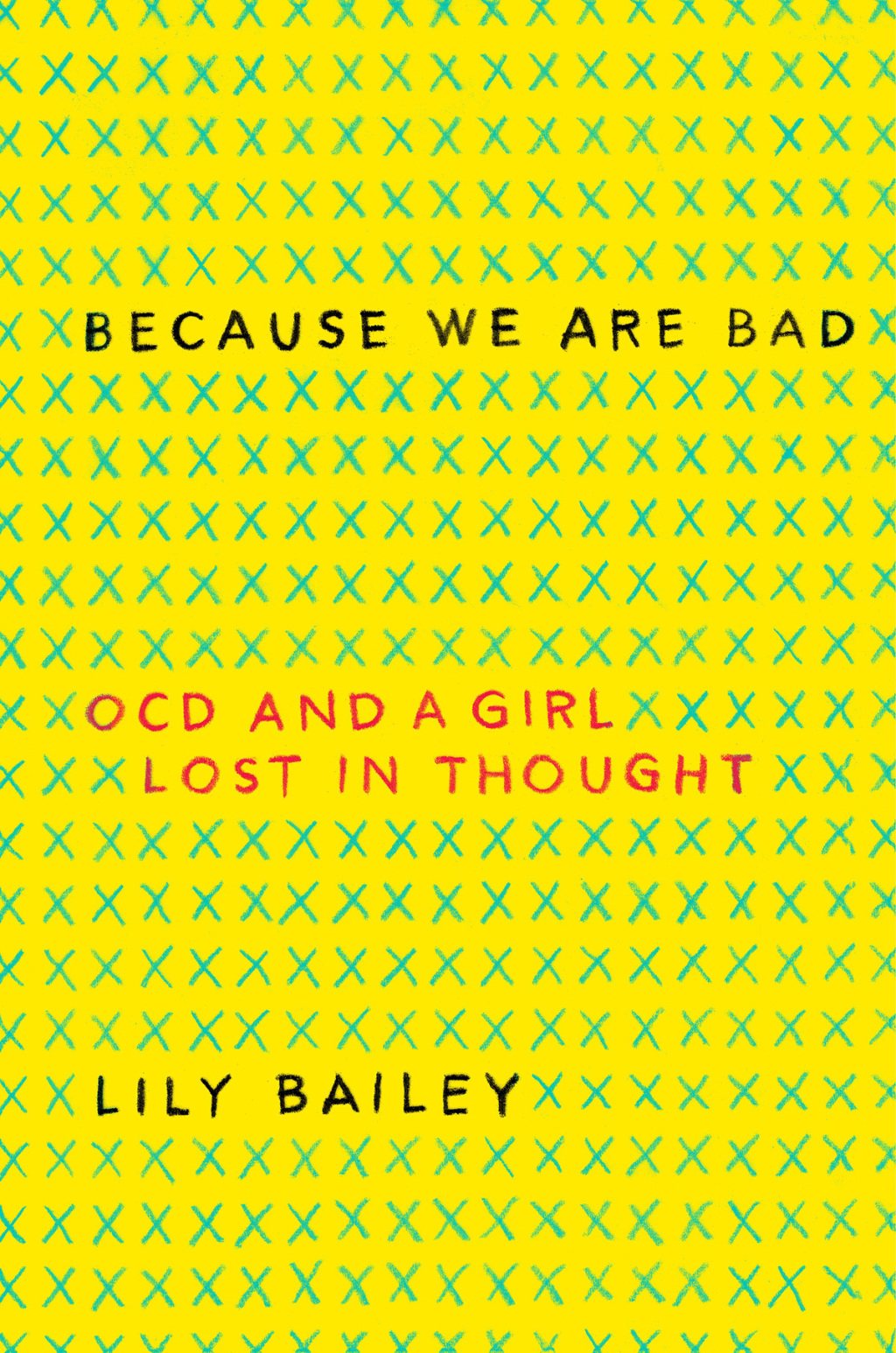 Because We Are Bad OCD and a Girl Lost in Thought - (PDF/EPUB Version)