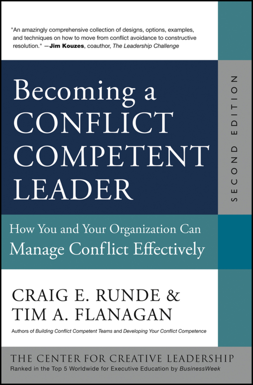 Becoming a Conflict Competent Leader: How You and Your Organization Can Manage Conflict Effectively 2nd Edition - (PDF/EPUB Version)