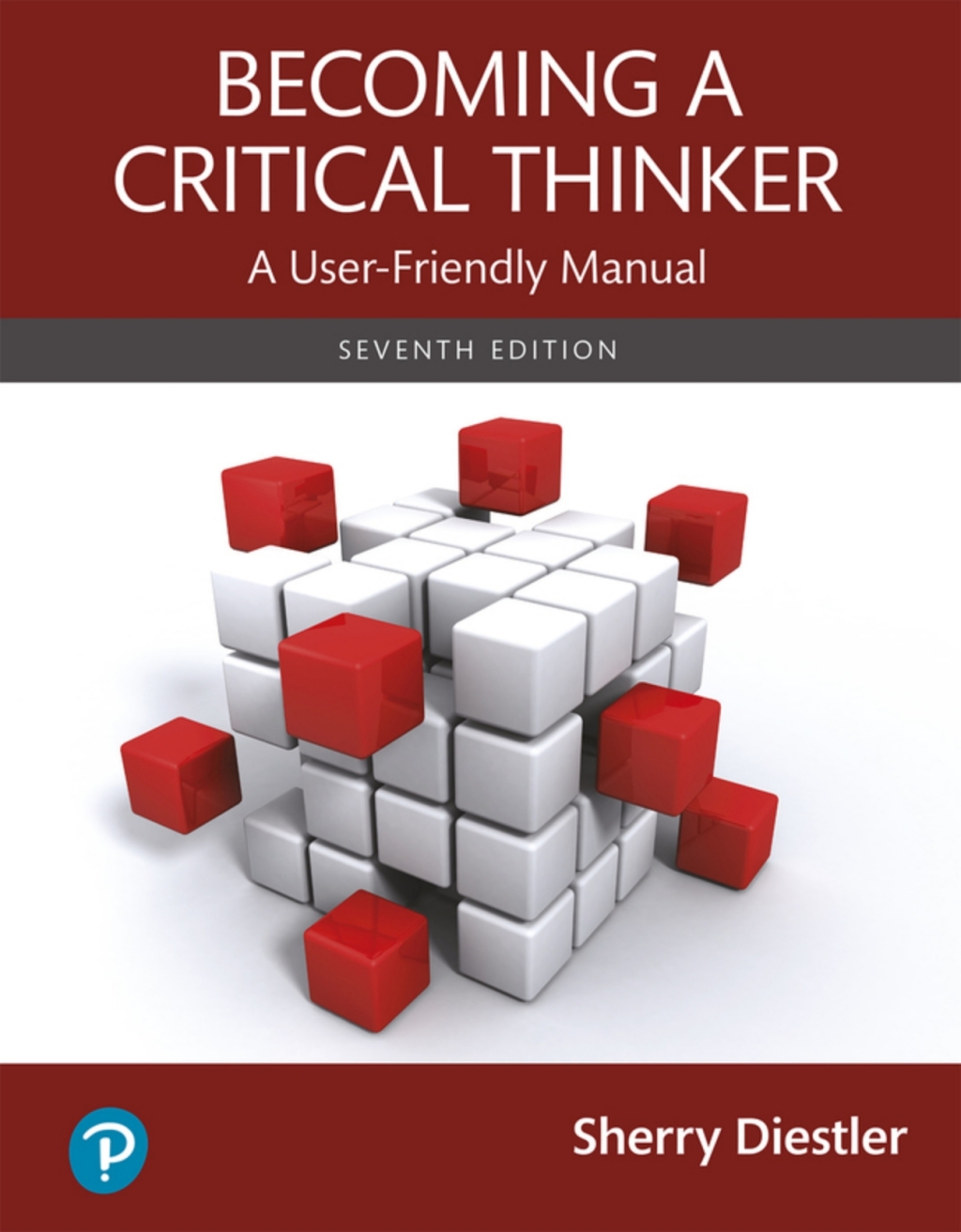 Becoming a Critical Thinker: A User-Friendly Manual (Pearson+) 7th Edition â€“ PDF/EPUB Version Downloadable