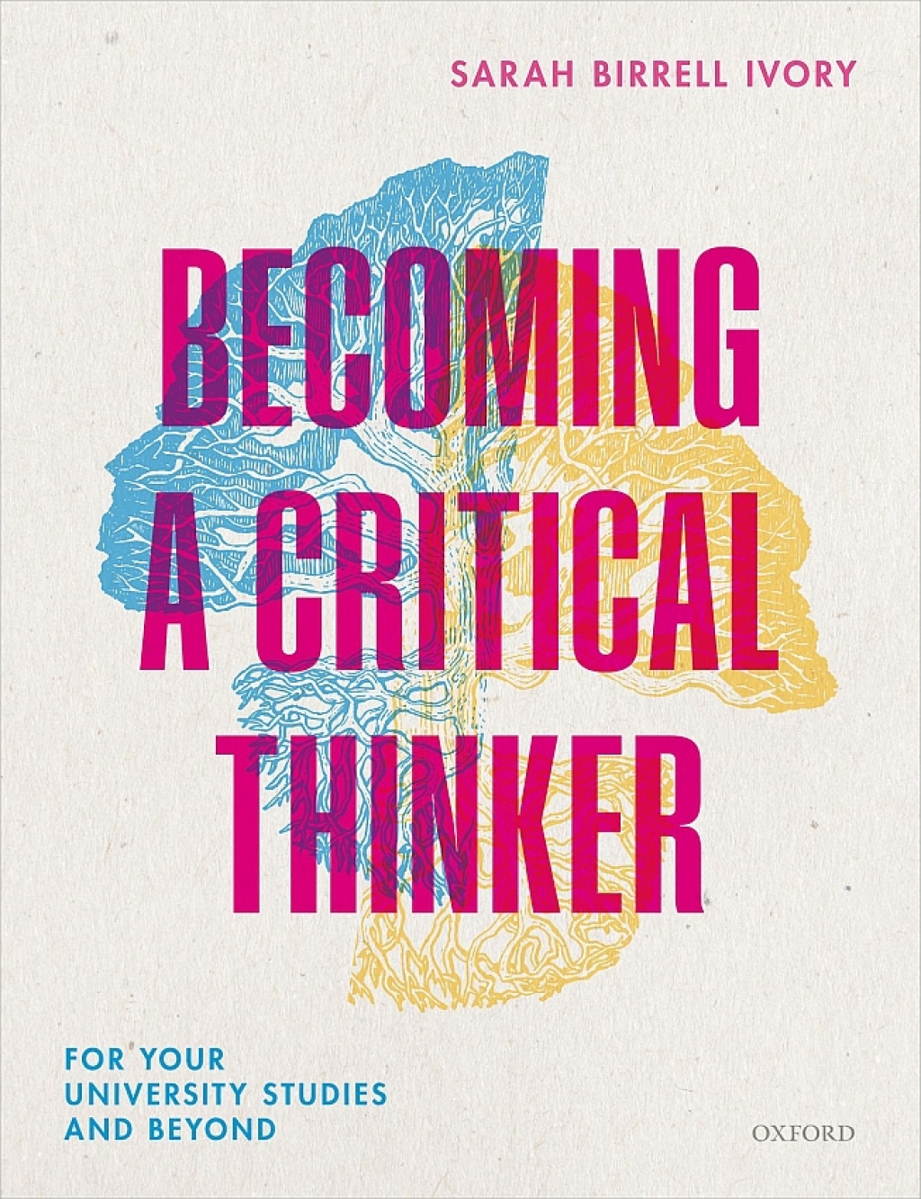 Becoming a Critical Thinker For your university studies and beyond  â€“ PDF/EPUB Version Downloadable