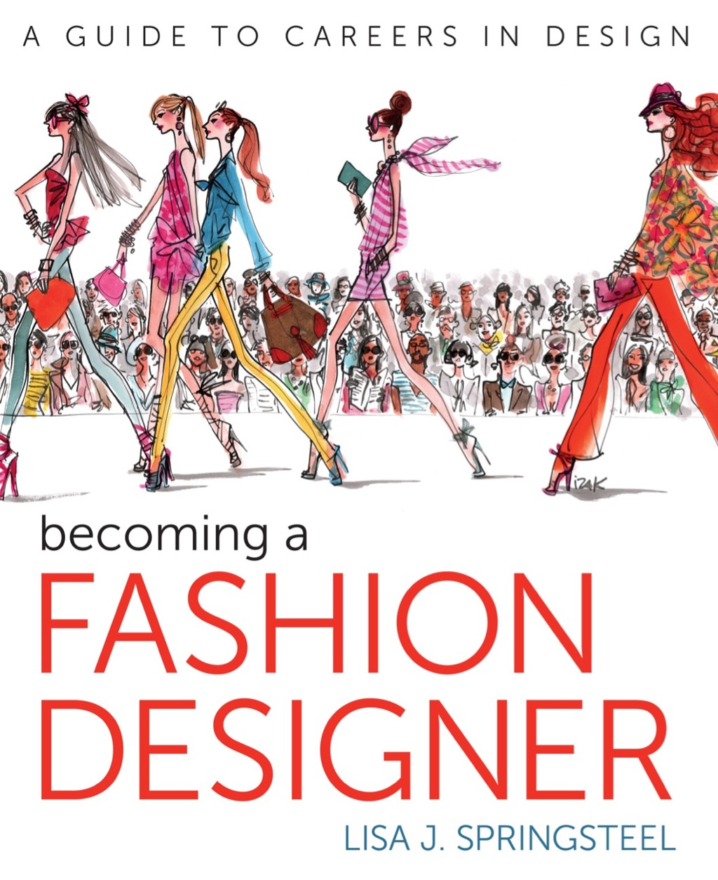 Becoming a Fashion Designer 11th Edition - (PDF/EPUB Version)