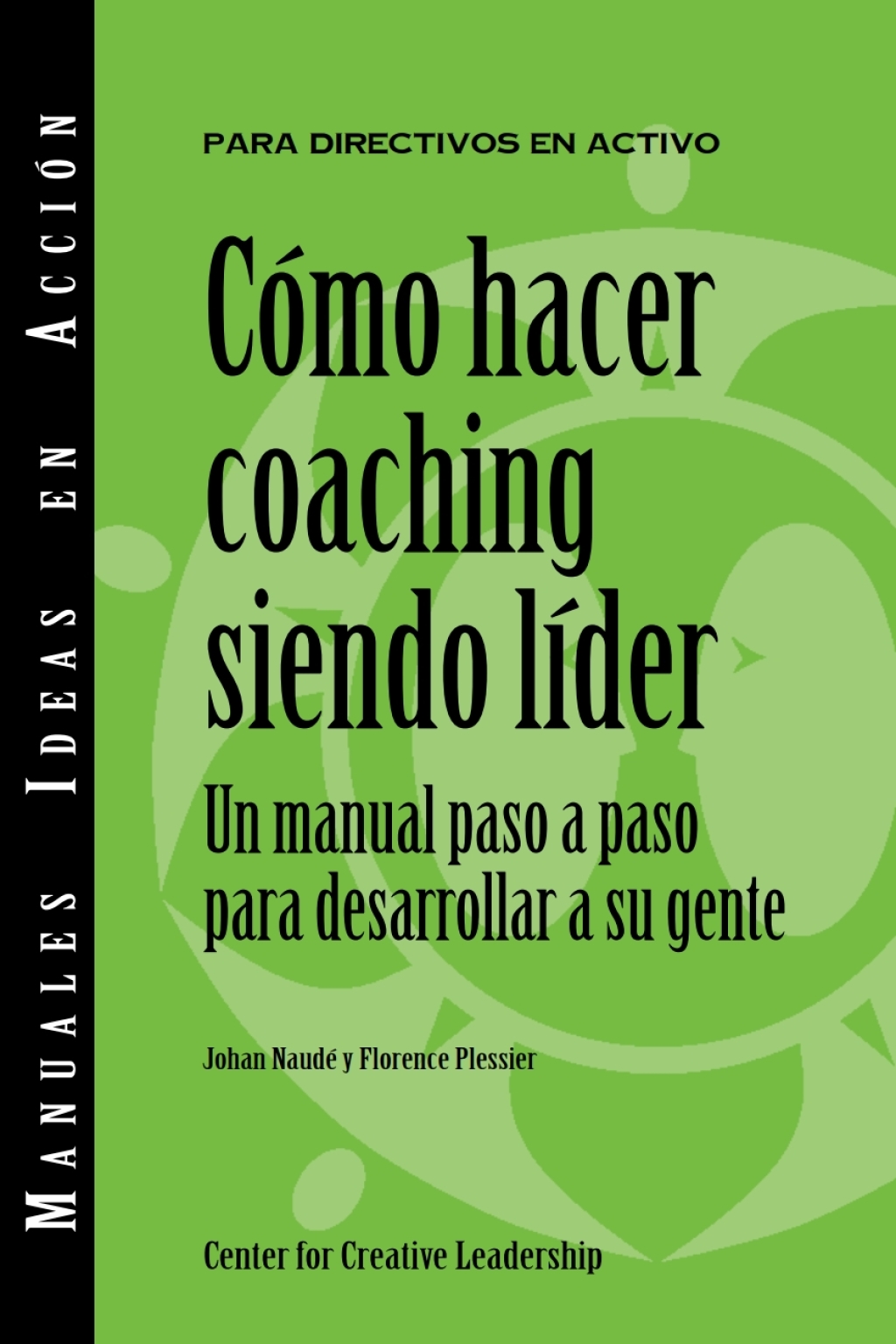 Becoming a Leader-Coach (International Spanish) - (PDF/EPUB Version)
