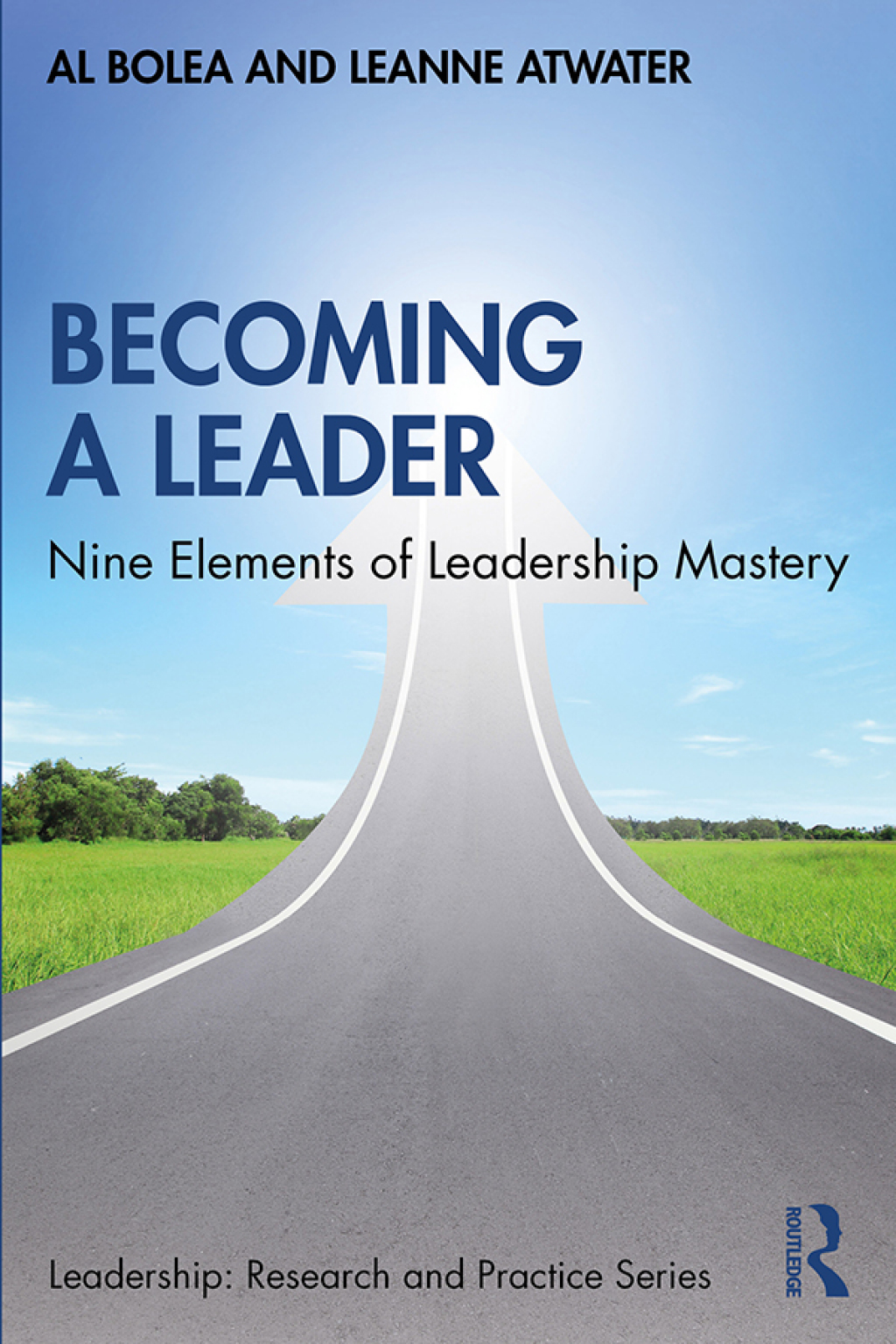 Becoming a Leader Nine Elements of Leadership Mastery 1st Edition - (PDF/EPUB Version)
