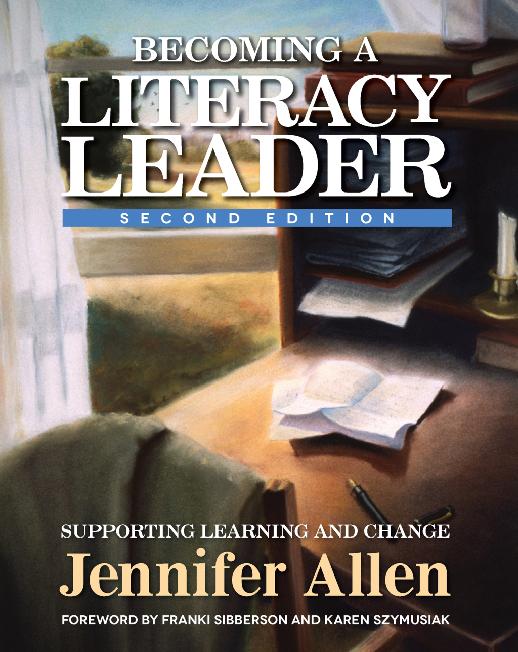 Becoming a Literacy Leader Supporting Learning and Change 2nd Edition - (PDF/EPUB Version)