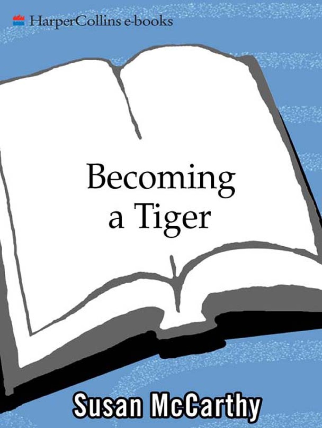 Becoming a Tiger How Baby Animals Learn to Live in the Wild - (PDF/EPUB Version)
