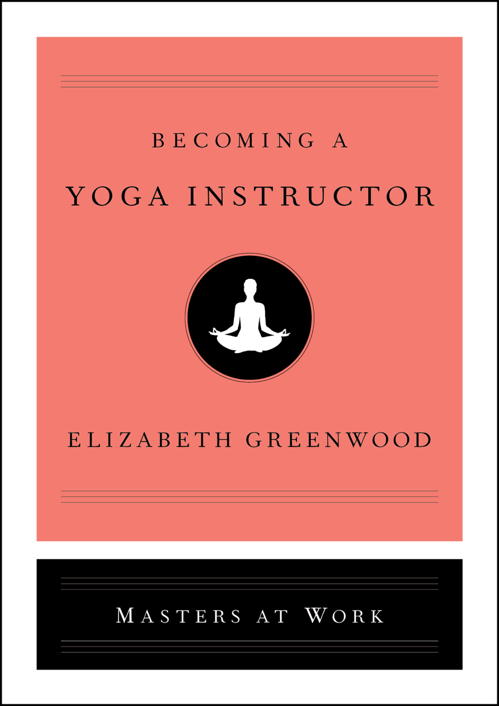 Becoming a Yoga Instructor - (PDF/EPUB Version)