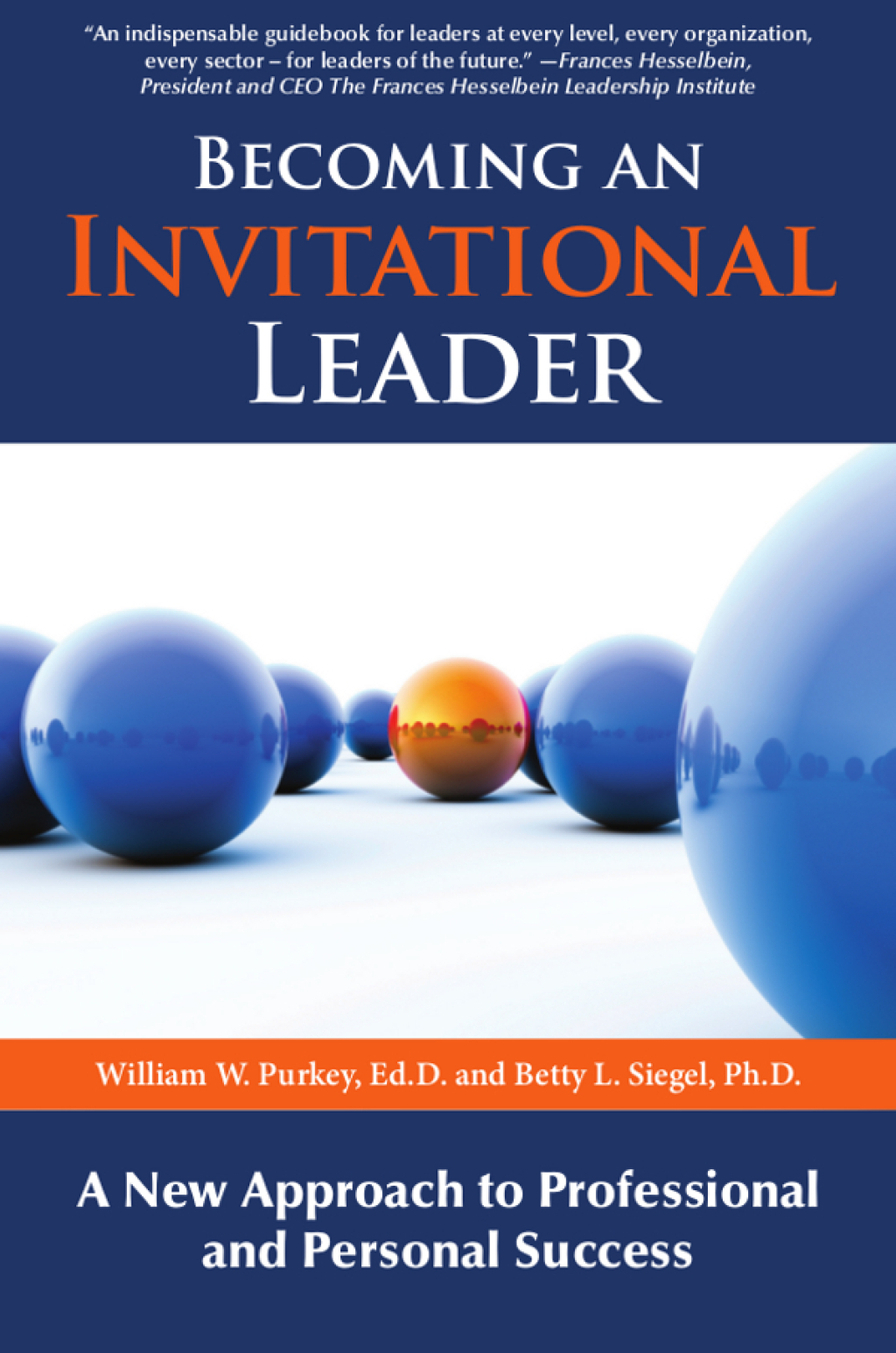 Becoming an Invitational Leader A New Approach to Professional and Personal Success 2nd Edition - (PDF/EPUB Version)