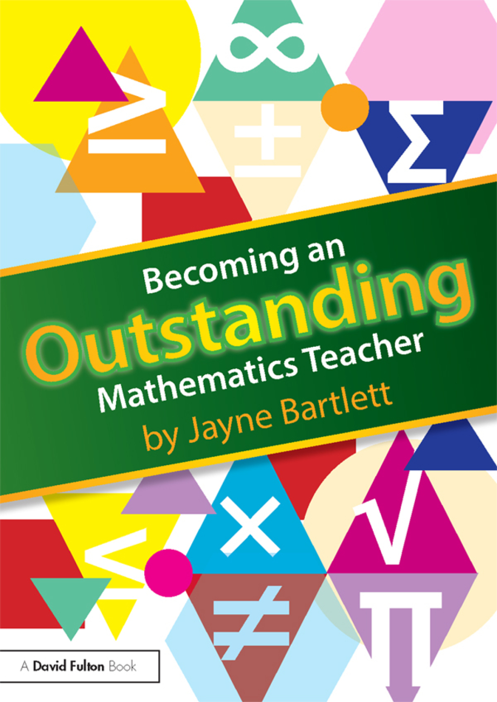 Becoming an Outstanding Mathematics Teacher 1st Edition - (PDF/EPUB Version)