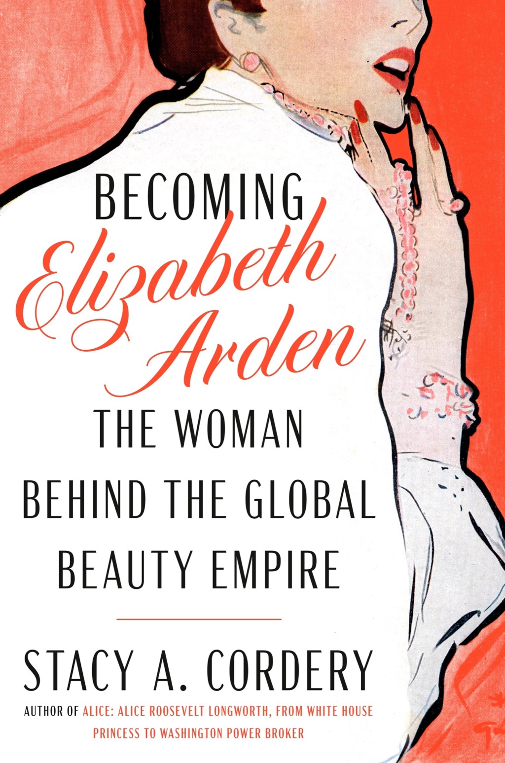 Becoming Elizabeth Arden The Woman Behind the Global Beauty Empire - (PDF/EPUB Version)
