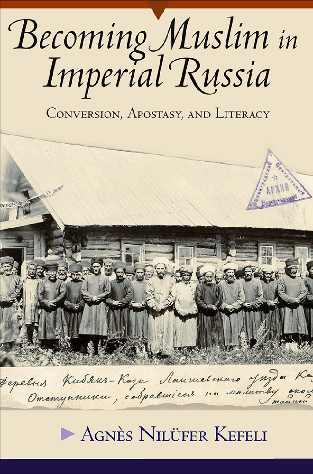 Becoming Muslim in Imperial Russia Conversion, Apostasy, and Literacy 1st Edition â€“ PDF/EPUB Version Downloadable