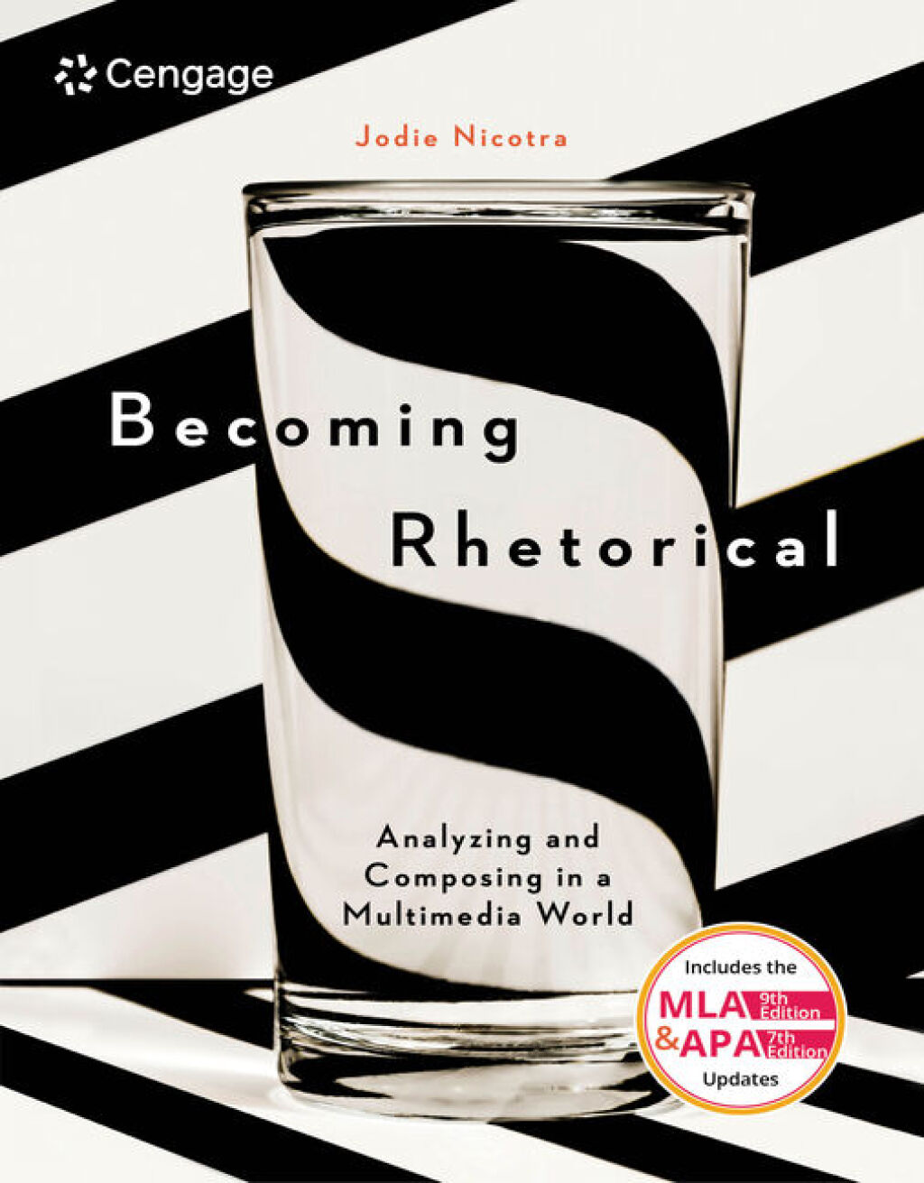 Becoming Rhetorical: Analyzing and Composing in a Multimedia World (w/ MLA9E & APA7E Updates) 1st Edition â€“ PDF/EPUB Version Downloadable