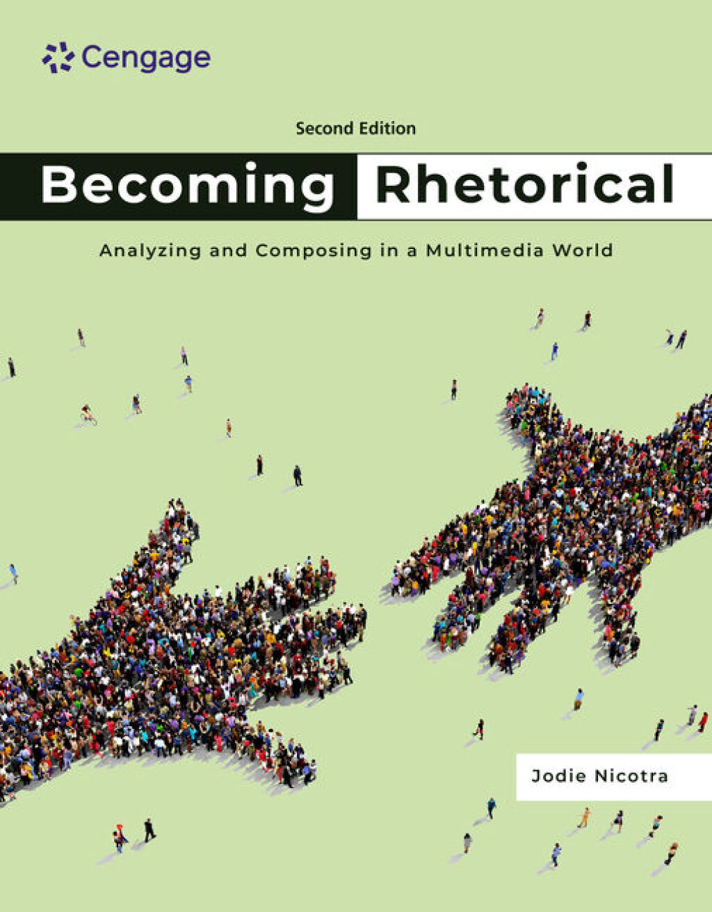 Becoming Rhetorical: Analyzing and Composing in a Multimedia World 2nd Edition â€“ PDF/EPUB Version Downloadable