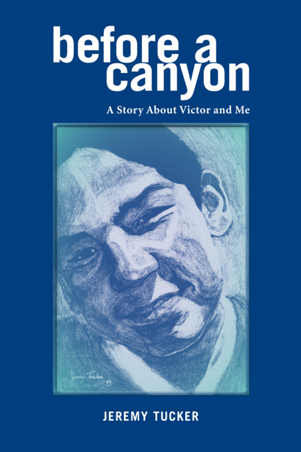 Before A Canyon A Story About Victor and Me - (PDF/EPUB Version)