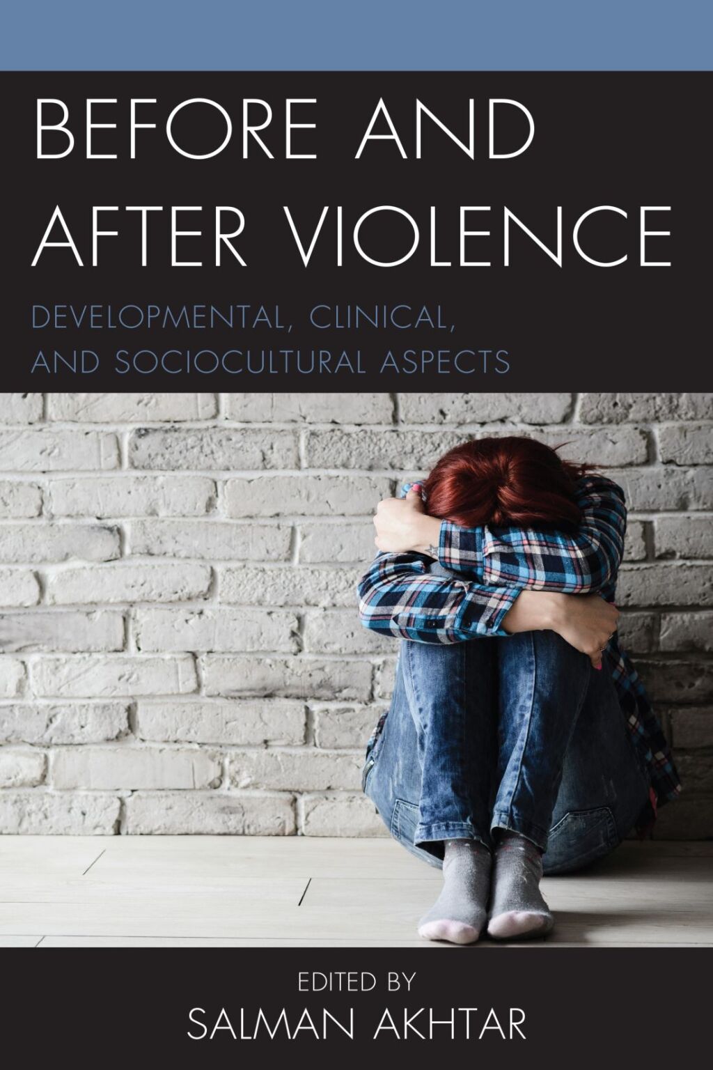 Before and After Violence Developmental, Clinical, and Sociocultural Aspects 1st Edition â€“ PDF/EPUB Version Downloadable
