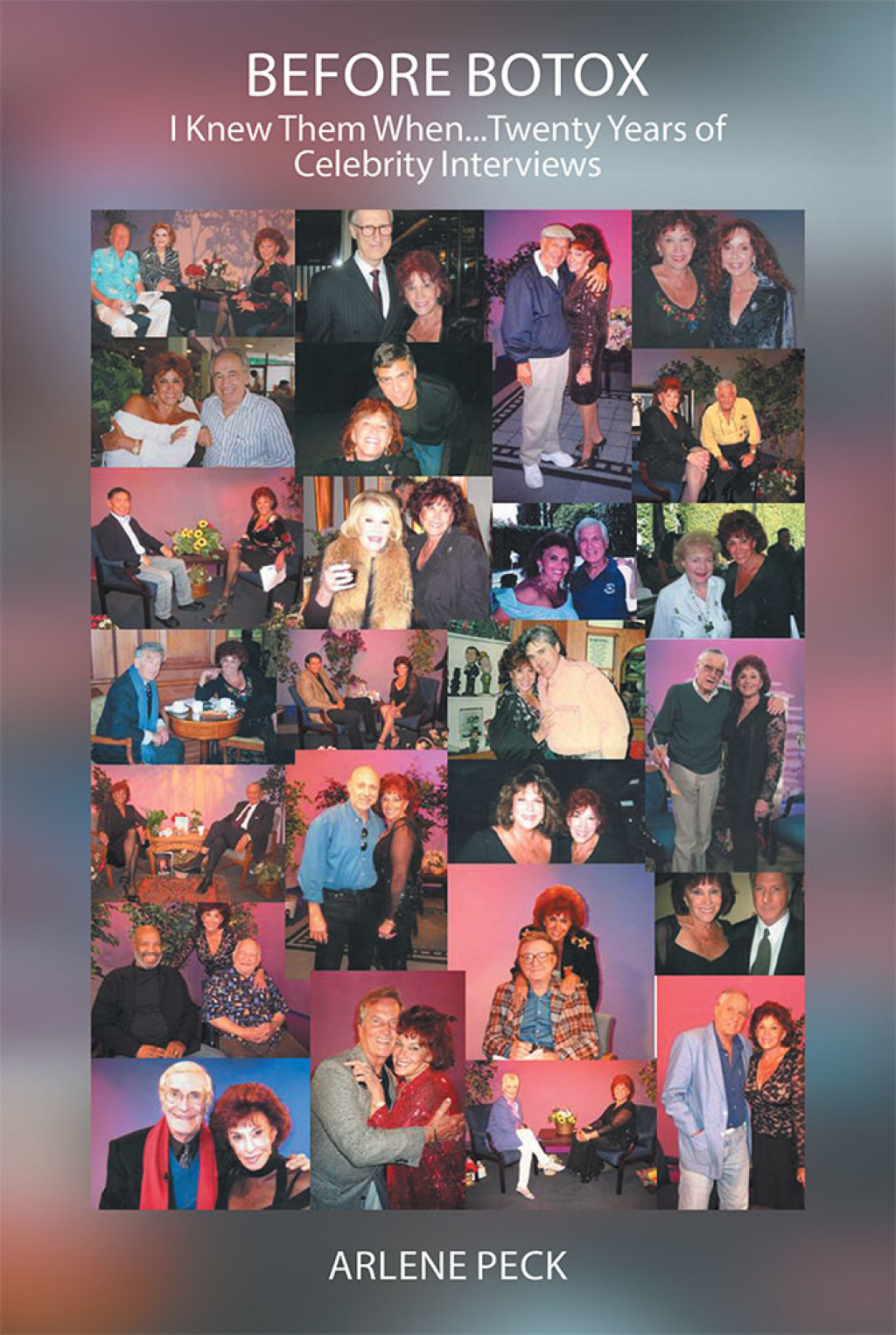 Before Botox I Knew Them When...Twenty Years of Celebrity Interviews - (PDF/EPUB Version)