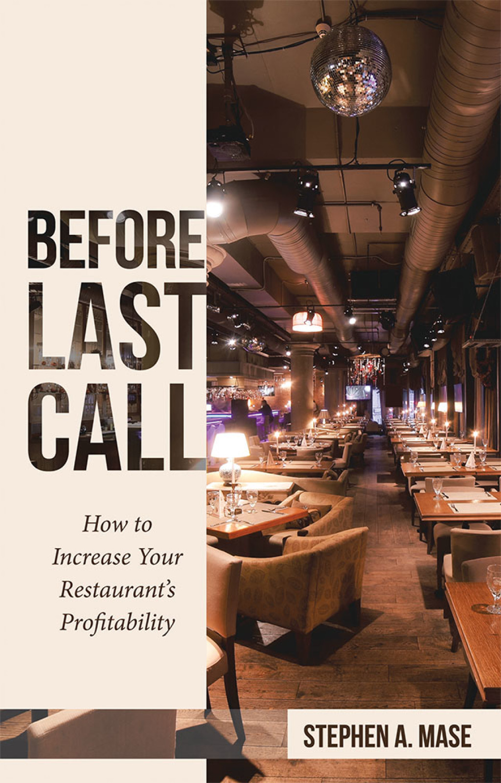 Before Last Call How to Increase Your Restaurantâ€™s Profitability - (PDF/EPUB Version)