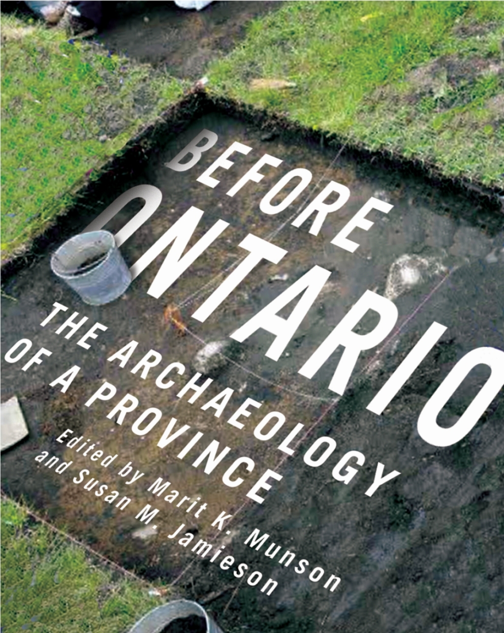 Before Ontario The Archaeology of a Province  â€“ PDF/EPUB Version Downloadable