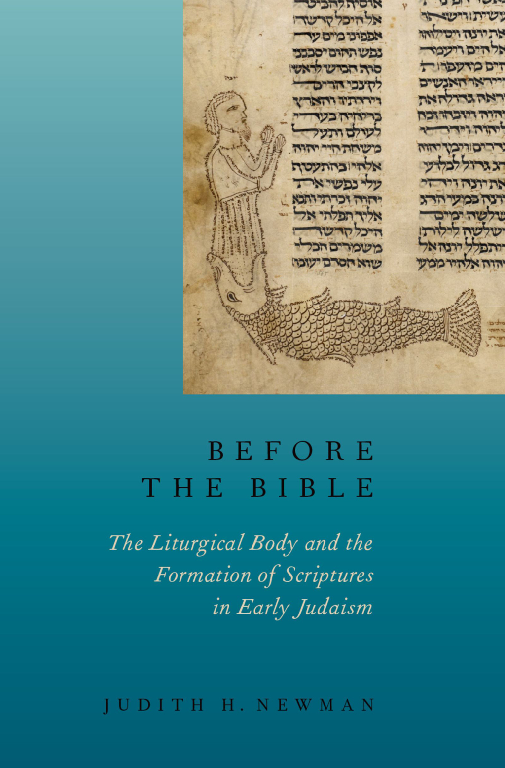 Before the Bible The Liturgical Body and the Formation of Scriptures in early Judaism  â€“ PDF/EPUB Version Downloadable