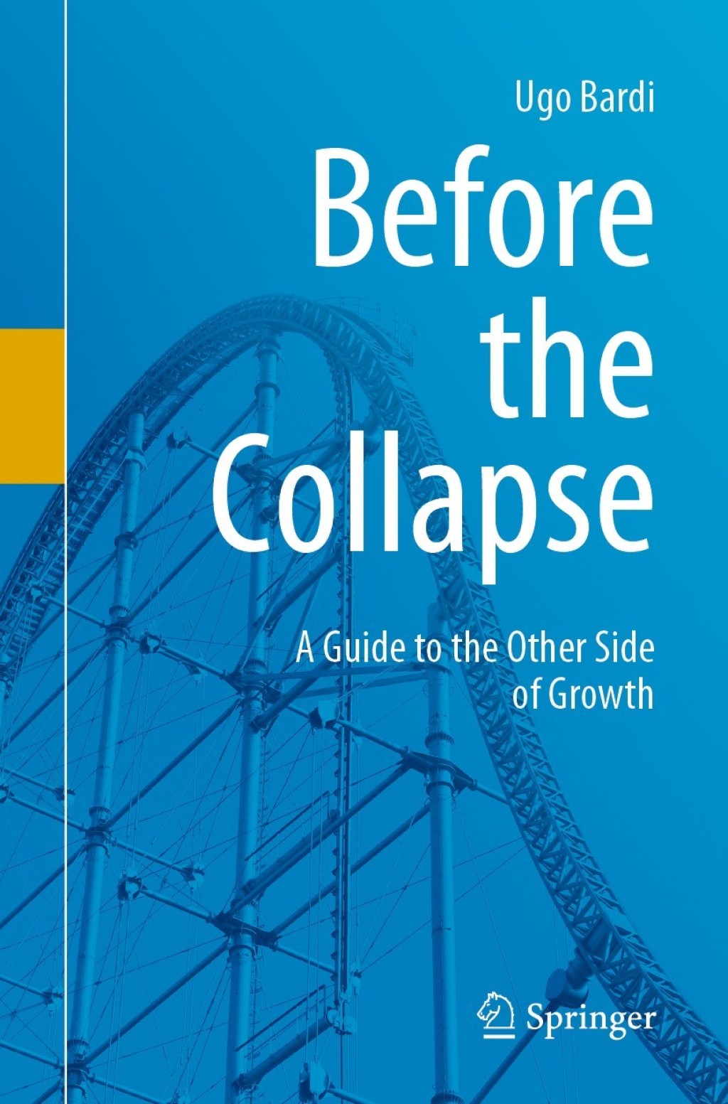 Before the Collapse A Guide to the Other Side of Growth - (PDF/EPUB Version)
