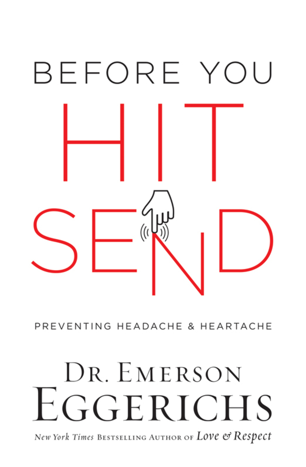 Before You Hit Send Preventing Headache and Heartache - (PDF/EPUB Version)