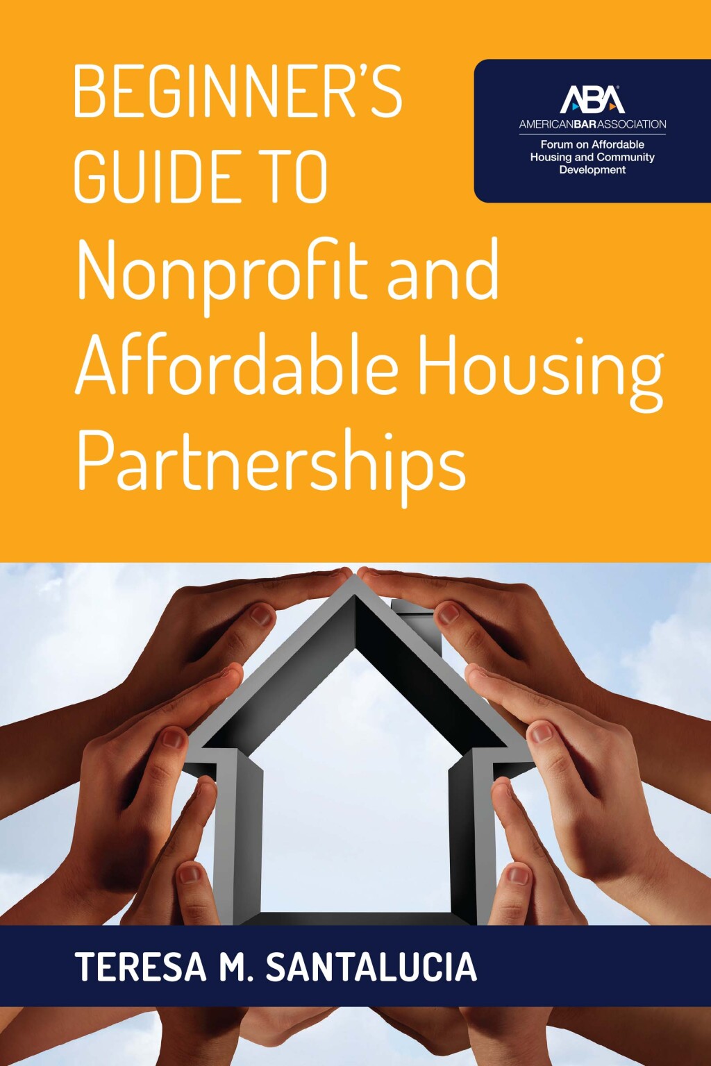 Beginner's Guide to Nonprofit and Affordable Housing Partnerships - (PDF/EPUB Version)