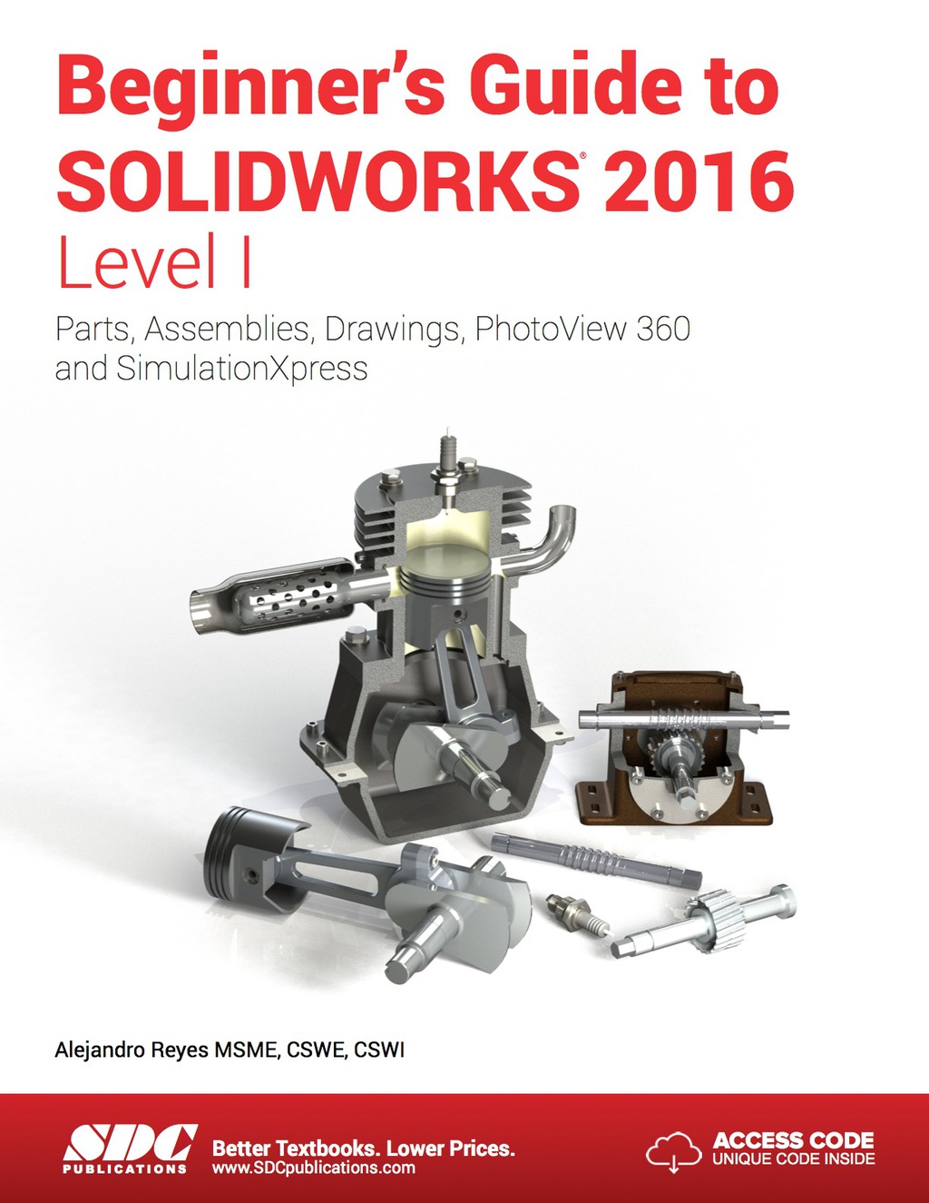 Beginner's Guide to SOLIDWORKS 2016 - Level I 10th Edition â€“ PDF/EPUB Version Downloadable
