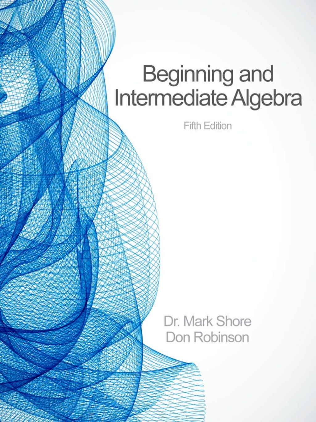 Beginning and Intermediate Algebra 5th Edition â€“ PDF/EPUB Version Downloadable