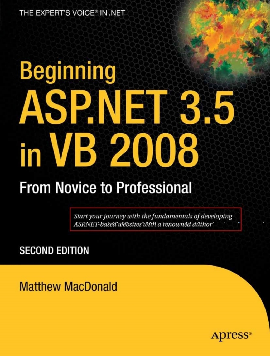 Beginning ASP.NET 3.5 in VB 2008 From Novice to Professional 2nd ...