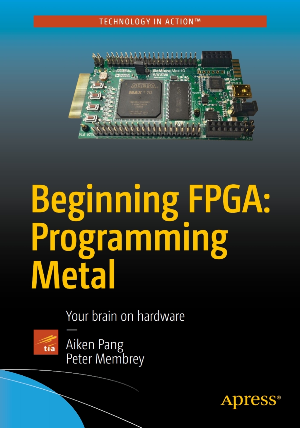 Fpga Programming Tutorial Beginning FPGA: Programming Metal Your brain on hardware – PDF/EPUB ...