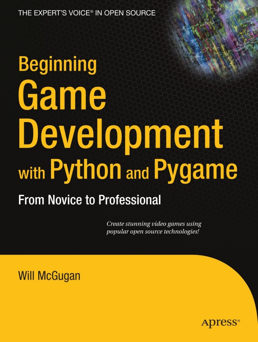 Beginning Game Development with Python and Pygame From Novice to ...