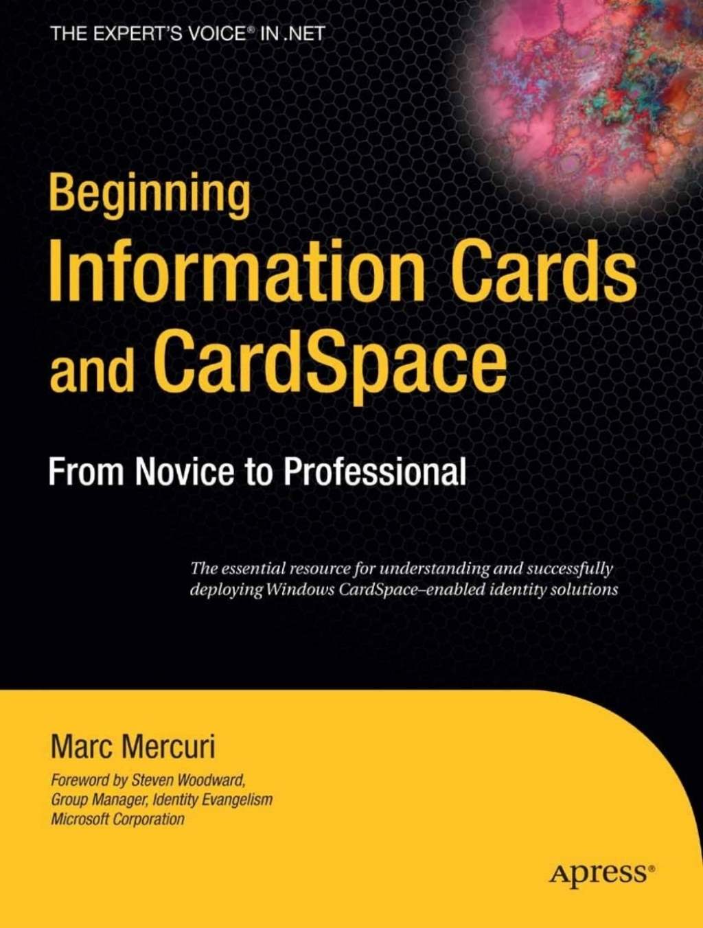 Beginning Information Cards and CardSpace From Novice to Professional â ...